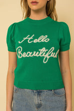 Load image into Gallery viewer, Gilli HELLO BEAUTIFUL SHORT SLEEVE SWEATER TOP