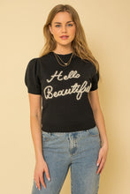 Load image into Gallery viewer, Gilli HELLO BEAUTIFUL SHORT SLEEVE SWEATER TOP