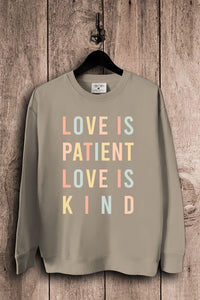 Lotus Fashion Collection Love Is Patient Love Is Kind Sweatshirts