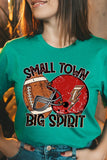 Small Town Big Spirit Football Graphic Tee