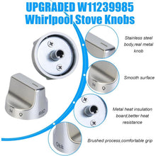 Load image into Gallery viewer, UPGRADED W11239985 Stove Knob Compatible with Whirlpool Stove Knobs, 24G-166H011
