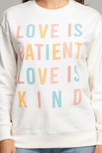 Load image into Gallery viewer, Lotus Fashion Collection Love Is Patient Love Is Kind Sweatshirts